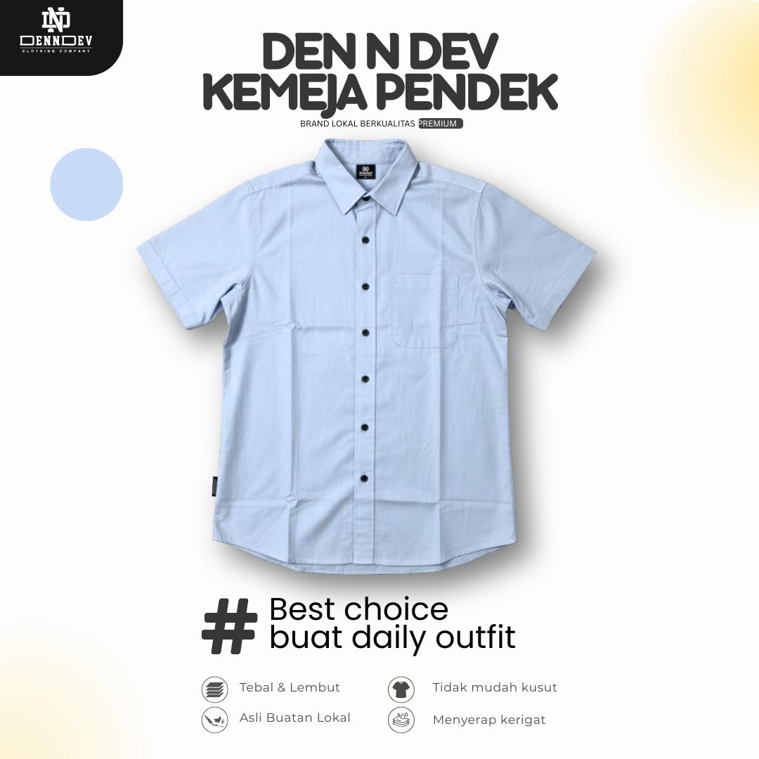 DEN N DEV - Kemeja Pendek Pria Premium Lokal Lembut Bahan Adem Ringan Best Choice For Daily Outfit