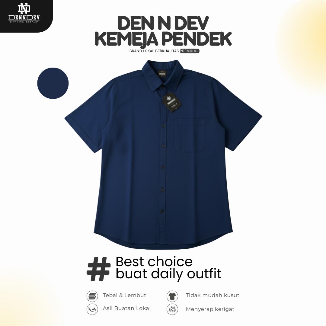DEN N DEV - Kemeja Pendek Pria Premium Lokal Lembut Bahan Adem Ringan Best Choice For Daily Outfit