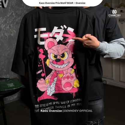 DEN N DEV Kaos Oversize Pria Motif BEAR T-Shirt Keren Baju Distro Oversize Terlaris