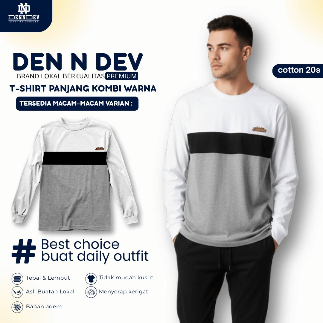 DEN N DEV Kaos Lengan Panjang Kombi Warna – Cotton 20s Premium Stylish Casual