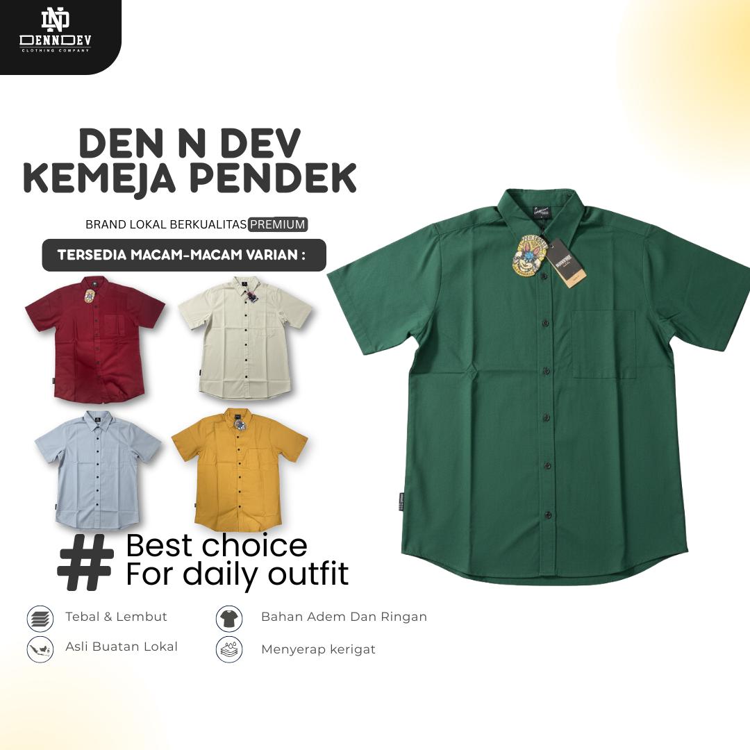 DEN N DEV - Kemeja Pendek Pria Premium Lokal Lembut Bahan Adem Ringan Best Choice For Daily Outfit