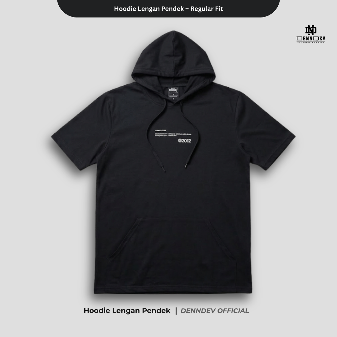DEN N DEV Hoodie Lengan Pendek – Hoodie Kaos Premium Cotton 20s