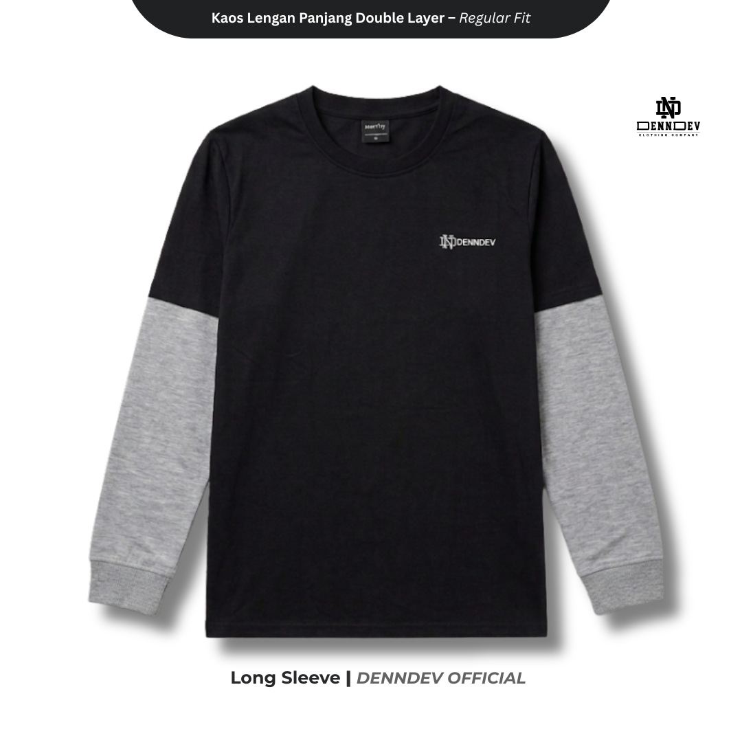 DEN N DEV Double Layer Long Sleeve T-Shirt – Kaos Lengan Panjang Premium Stylish Kekinian