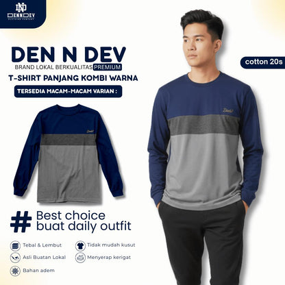 DEN N DEV Kaos Lengan Panjang Kombi Warna – Cotton 20s Premium Stylish Casual